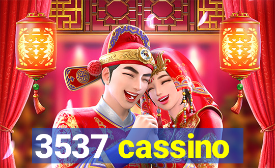3537 cassino